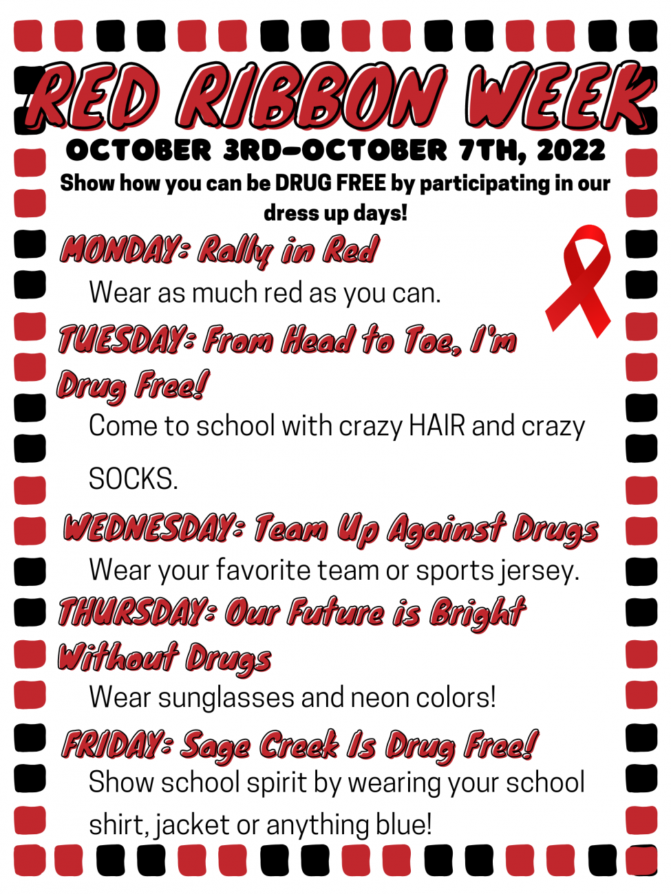 Red Ribbon Week (October 37) Sage Creek Elementary